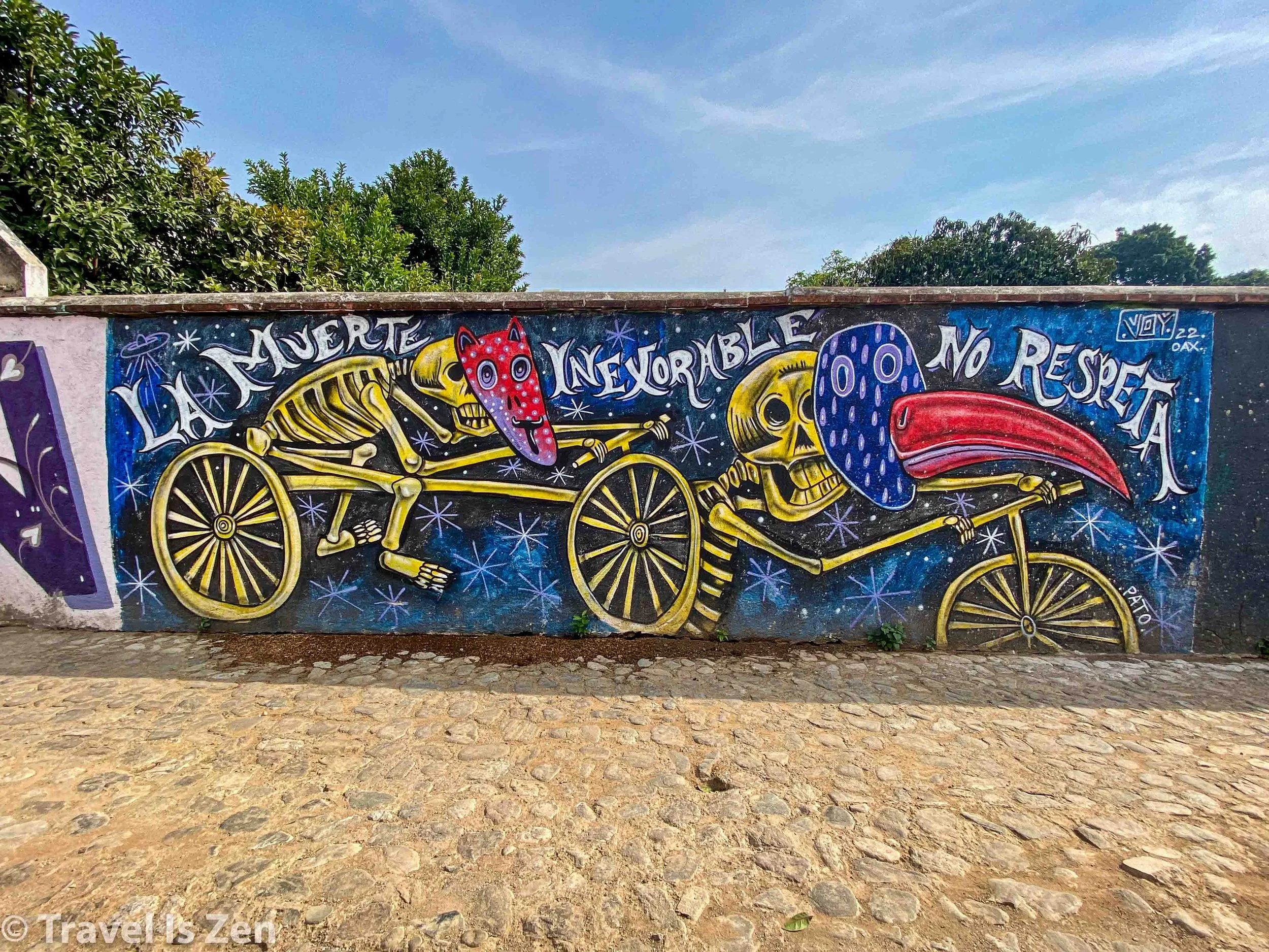 The Colors and Attitude of Oaxaca de Juarez, Mexico — Travel Is Zen